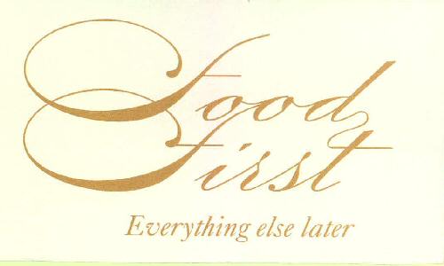 Food First Everything Else Later Device mark 2293247 Trademark