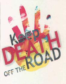 Keep Death Off The Road Device mark 2852169 Trademark