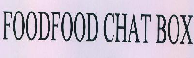 Foodfood Chat Box Device mark 2666949 Trademark