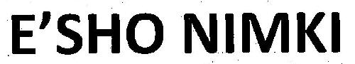 E'sho Nimki Device mark 2889622 Trademark