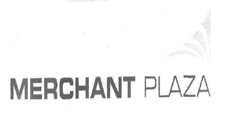 Merchant Plaza (label) Device mark 2362810 Trademark