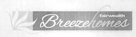 Fairwealth Breezehomes Device mark 2904338 Trademark