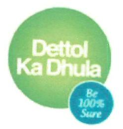 Dettol Ka Dhula Device mark 2899680 Trademark