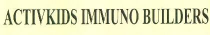 Activkids Immuno Builders Device mark 3256349 Trademark