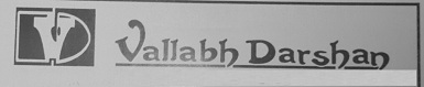 Vallabh Darshan (with Device) Device mark 3263202 Trademark