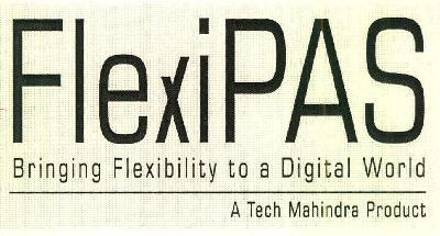 Flexipas Bringing Flexibility To A Digital World A Tech Mahindra Product Device mark 3366382 Trademark