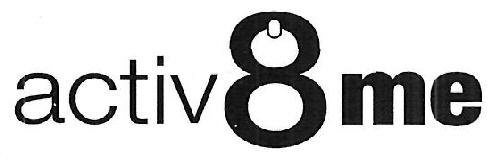 Activ8me Device mark 3466301 Trademark