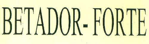 Betador- Forte Device mark 3464781 Trademark