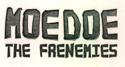Moedoe The Frenemies Device mark 3522481 Trademark