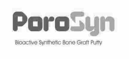 Porosyn - Bioactive Synthetic Bone Graft Putty Device mark 3542860 Trademark