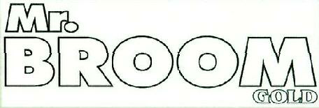 Mr. Broom Gold Device mark 3547181 Trademark
