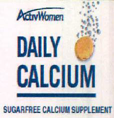 Activ Women Daily Calcium Sugarfee Calcium Supplement Device mark 3586778 Trademark