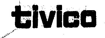 Tivico Device mark 290367 Trademark