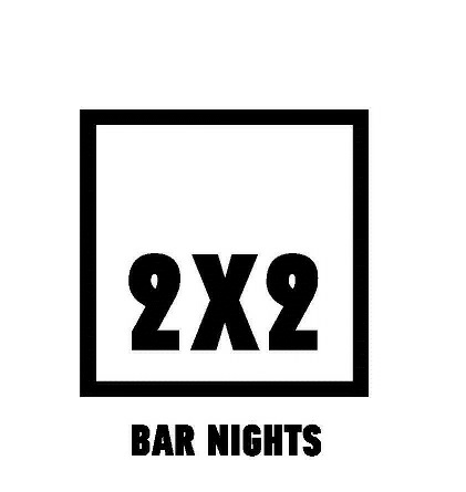 2x2 Bar Nights (device) Device mark 3626879 Trademark