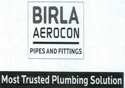 Birla Aerocon Pipes And Fittings Most Trusted Plumbing Solution Device mark 3796401 Trademark