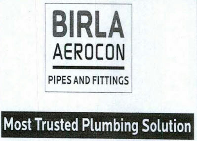 Birla Aerocon Pipes And Fittings Most Trusted Plumbing Solution Device mark 3796403 Trademark