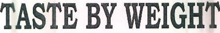 Taste By Weight Device mark 3868258 Trademark