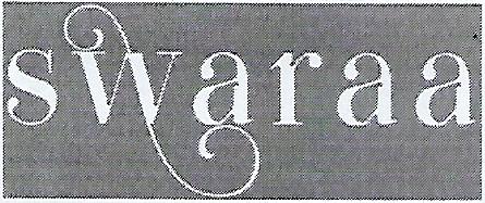 Swaraa Device mark 3940441 Trademark