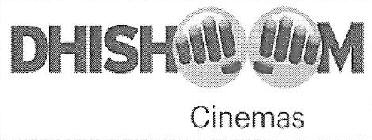 Dhishoom Cinemas Device mark 3936720 Trademark