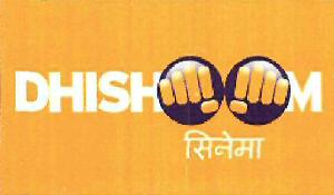 Dhishoom Cinema Device mark 3936719 Trademark
