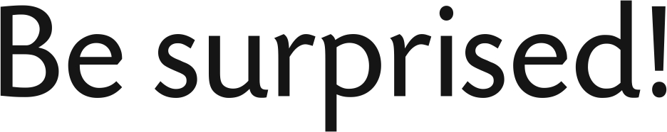 Be Surprised! Device mark 4140932 Trademark