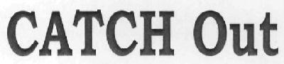 Catch Out Device mark 2938419 Trademark