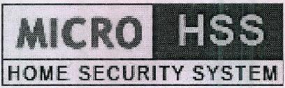Micro Hss Home Security System Device mark 2363188 Trademark
