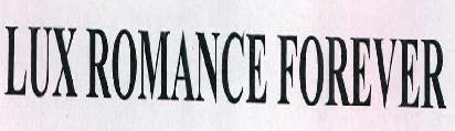 Lux Romance Forever Device mark 2349728 Trademark
