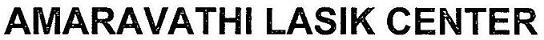 Amarvathi Lasik Center Device mark 3378597 Trademark