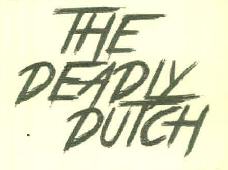 The Deadly Dutch Device mark 3238986 Trademark