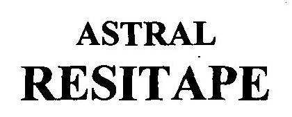 Astral Resitape Device mark 3232284 Trademark