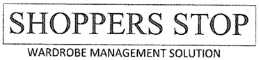 Shoppers Stop Wardrobe Management Solution (label) Device mark 4258997 Trademark