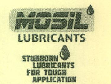 Mosil Lubricants Stubborn Lubricants For Tough Application Device mark 4348229 Trademark